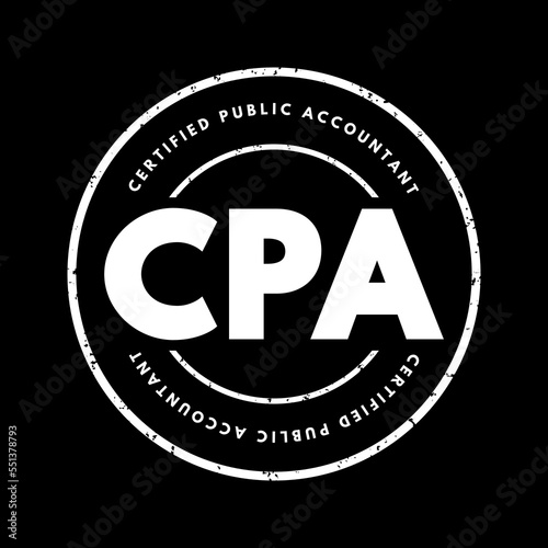 CPA Certified Public Accountant - designation provided to licensed accounting professionals, acronym text stamp