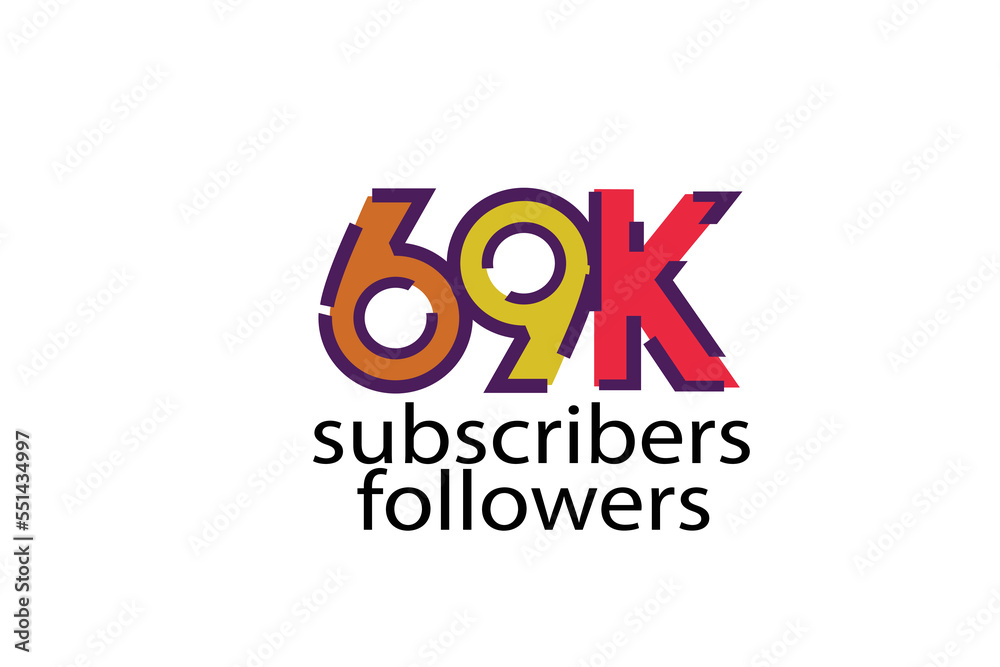 69K, 69.000 subscribers or followers blocks style with 3 colors on white background for social media and internet-vector 69K, 69.000 subscribers or followers blocks style with 3 colors on white background for social media and internet-vector
