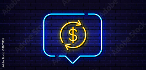 Neon light speech bubble. Currency exchange line icon. Money Transfer sign. Dollar in rotation arrow symbol. Neon light background. Usd exchange glow line. Brick wall banner. Vector