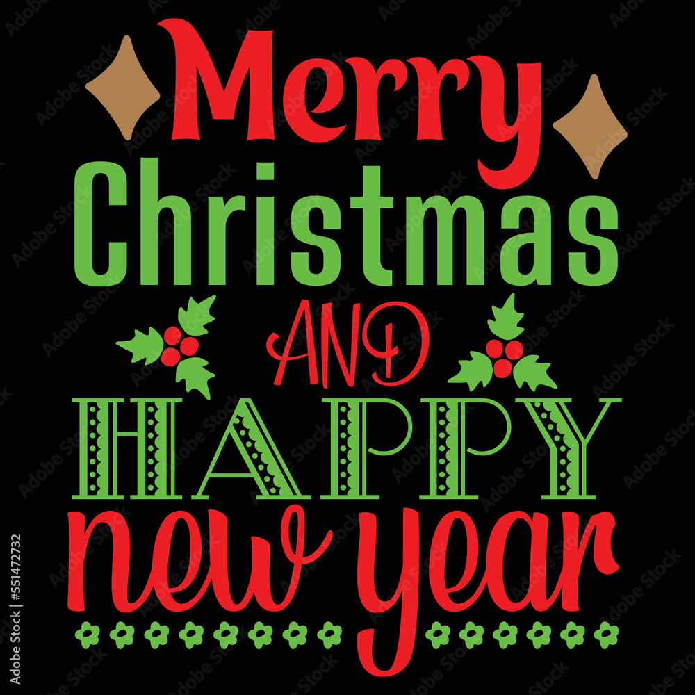 Merry christmas and happy new year Shrit Print Template