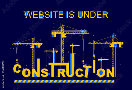 Cranes builds Construction word vector concept design, conceptual illustration with lettering allegory in progress development, stylish metaphor of website site progress.