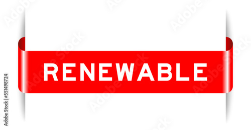 Red color inserted label banner with word renewable on white background