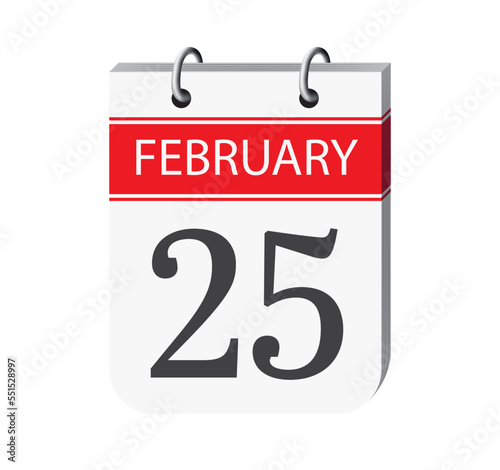25 february calendar page vector. 3d one day calendar date appointment, event reminder illustration. Abstract three dimensional daily date calendar.
