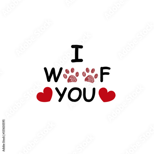  I woof you text doodle paw prints. Happy Valentine's Day greeting card