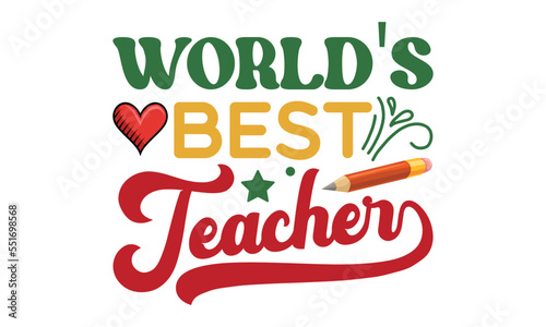 World's best teacher Svg, Teacher SVG, back to school, Cut file, for silhouette, May your coffee be stronger than your passengers School SVG, Happy 100th Days Of School Printable Vector Illustration 