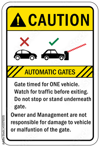 Automatic gate warning sign and label