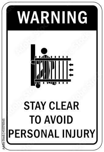 Automatic gate warning sign and label stay clear to avoid personnal injury