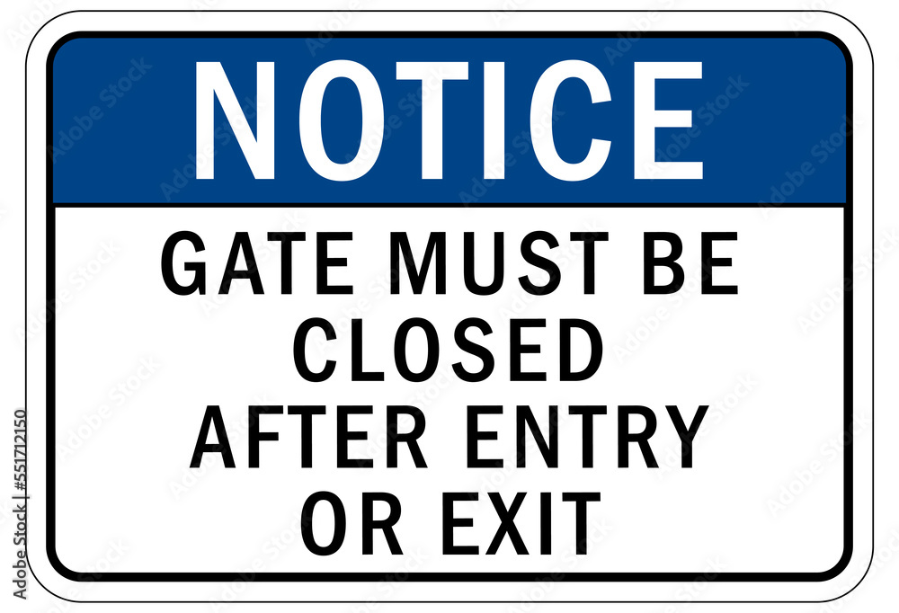 Keep gate closed sign and labels