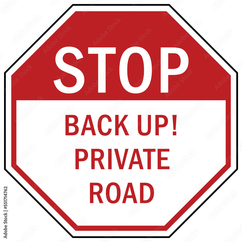 stop at gate sign and labels back up private road stop at gate sign and labels back up private road