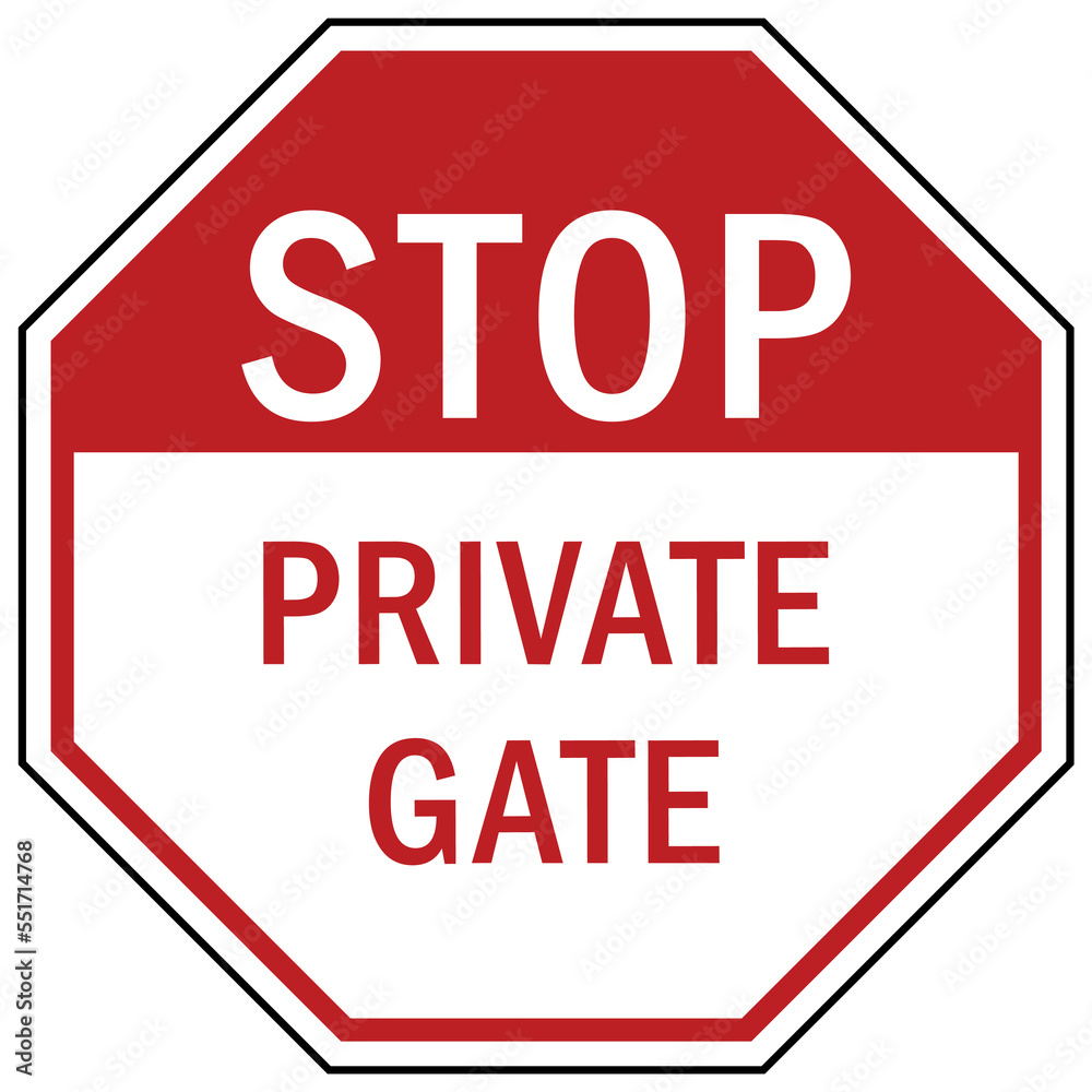 stop at gate sign and labels private gate stop at gate sign and labels private gate