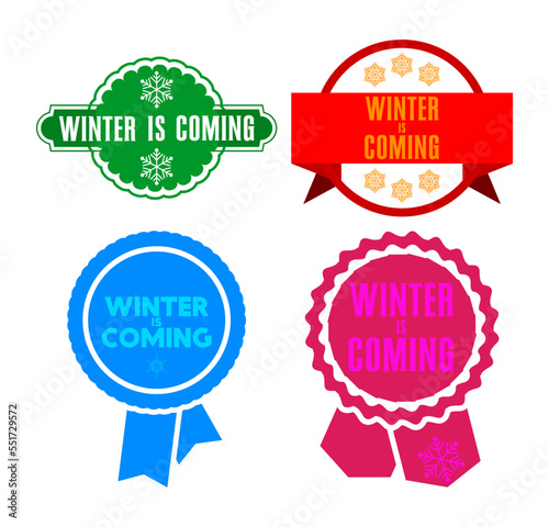 Set of ribbon with Winter is Coming text. Banner template. Label sticker. Sign.