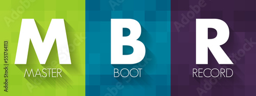 MBR Master Boot Record - information in the first sector of any hard disk that identifies how and where an operating system, acronym text concept background
