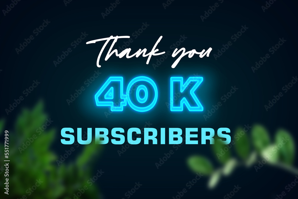 40 K  subscribers celebration greeting banner with Glow Design