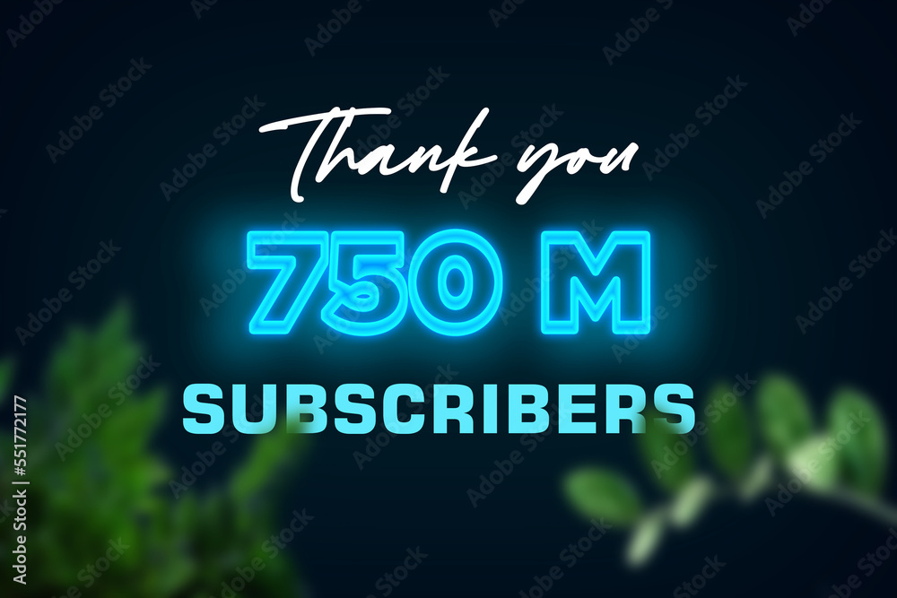 750 Million  subscribers celebration greeting banner with Glow Design