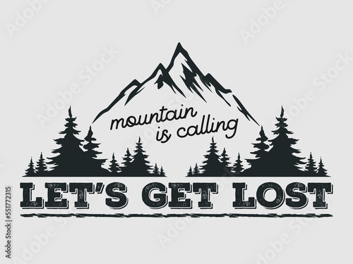 Vector Illustration of Mountain and Forest with Text in Hand Drawn Sketch Style for Adventure Logo.