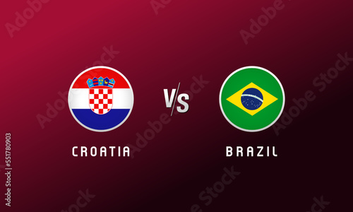 Free Download Croatia vs Brazil flag round emblem. Football background with Croatian and Brazilian national flags logo. Sport vector Illustration for tournament design or competition calendar - GFXLoad