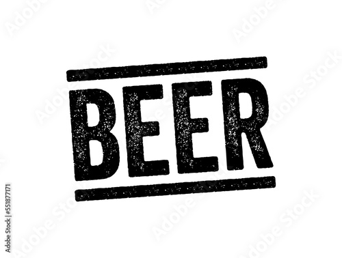 Beer is one of the oldest and the most widely consumed alcoholic drink in the world, text stamp concept background