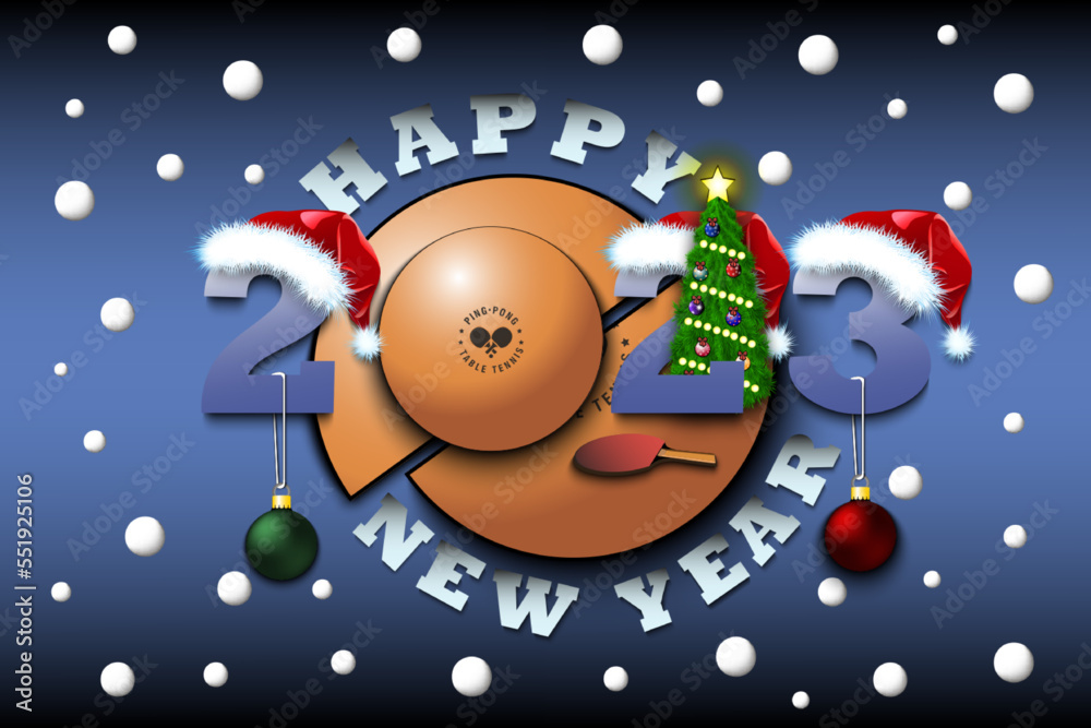 Happy New Year 2023 and ping-pong ball