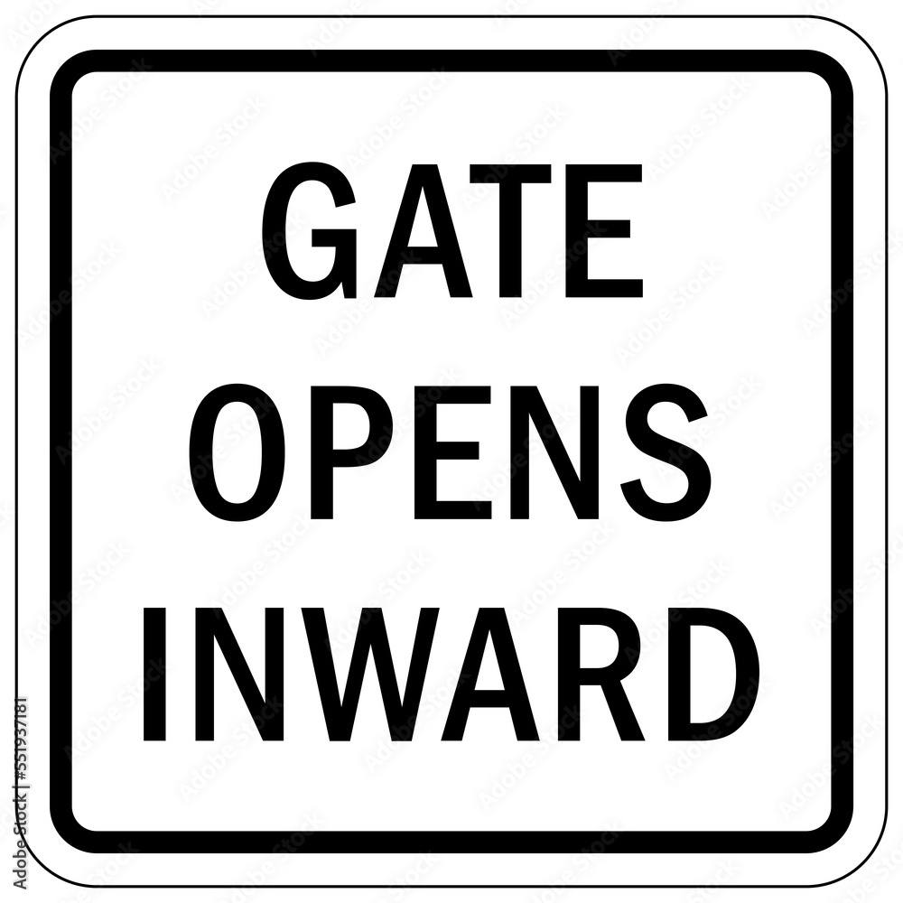 Automatic gate warning sign and labels gate open inward Automatic gate warning sign and labels gate open inward
