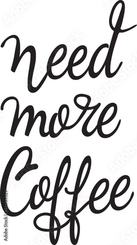 Vector Need More Coffee
