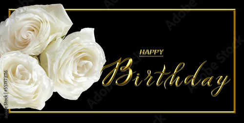 Fototapeta Naklejka Na Ścianę i Meble -  happy birthday card with flowers white roses