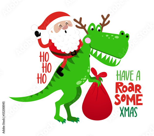 Have a roarsome Christmas - Santa rides a trex dinosaur. Merry Christmas, xmas and happy new year funny concept. Cartoon vector illustration. Santa Claus is coming to town.