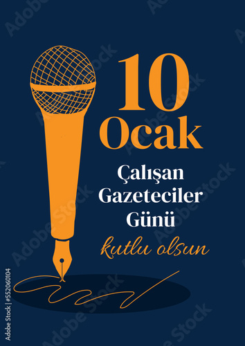 10 Ocak Çalışan gazeteciler günü. Translation: 10 January Working Journalist Day. photo