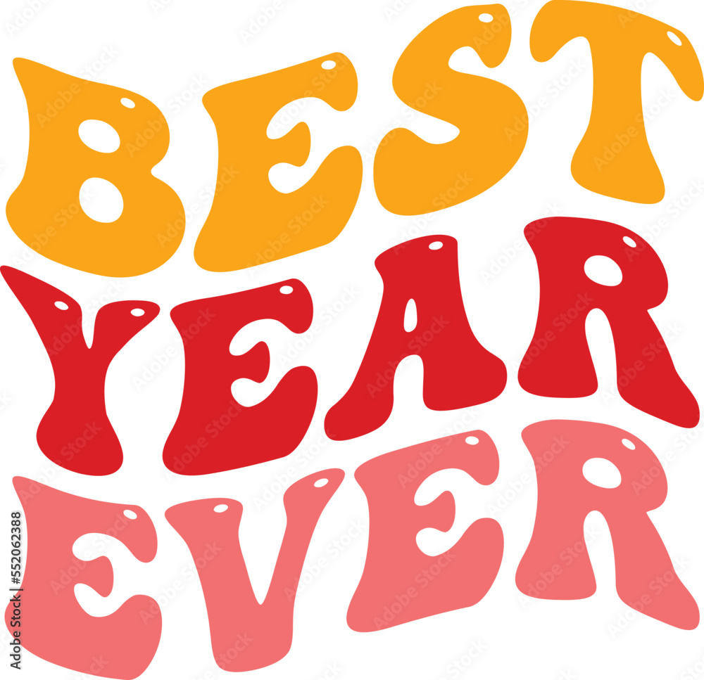Best year ever
