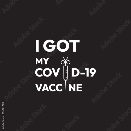 I got my covid-19 vaccine. banner with text I got my covid-19 vaccine. covid-19 vaccinated vector sticker template