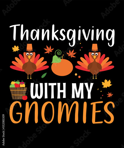 Thanksgiving don't just work till the...T-Shirt Design Template