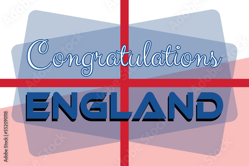 Congratulations England with the England national flag color concept background vector design. England’s football game-winner. England sports team victory celebration.  photo