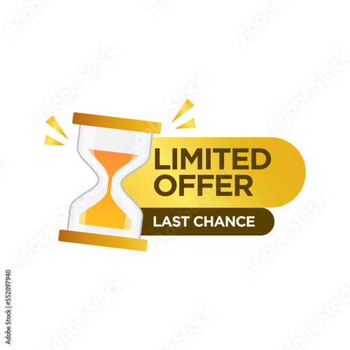 Hurry Up Special Offer Promotion, Banner or Icon with Sandglass. Great Deal or Sale, Last Minute Discount Promo, Limited offer, Price Off Label with Hourglass, Last Chance Shopping Ads. Isolated Vecto