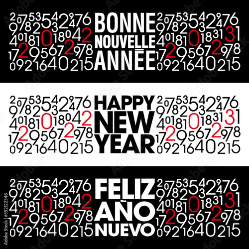 3 Bannières avec un texte français, anglais ou espagnol, avec des nombres au graphisme moderne pour annoncer le passage de l’année 2022 à celle de 2023 -  traduction: bonne année.
