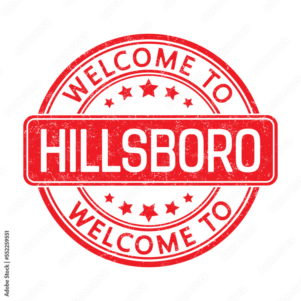 Welcome to HILLSBORO. Impression of a round stamp with a scuff Welcome to HILLSBORO. Impression of a round stamp with a scuff