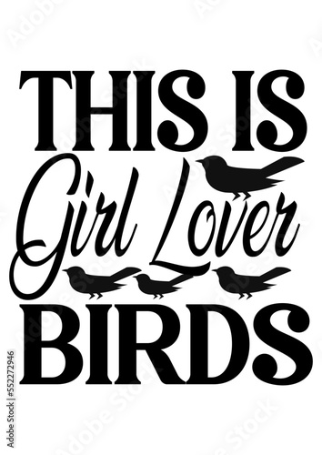 this is girl lover birds
