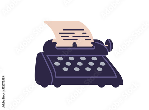 Typewriter with paper. Old vintage writing machine and letter, document. Retro authors equipment with keyboard, page of composed novel. Modern flat vector illustration isolated on white background