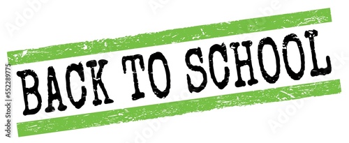 BACK TO SCHOOL text on green-black grungy lines stamp sign.