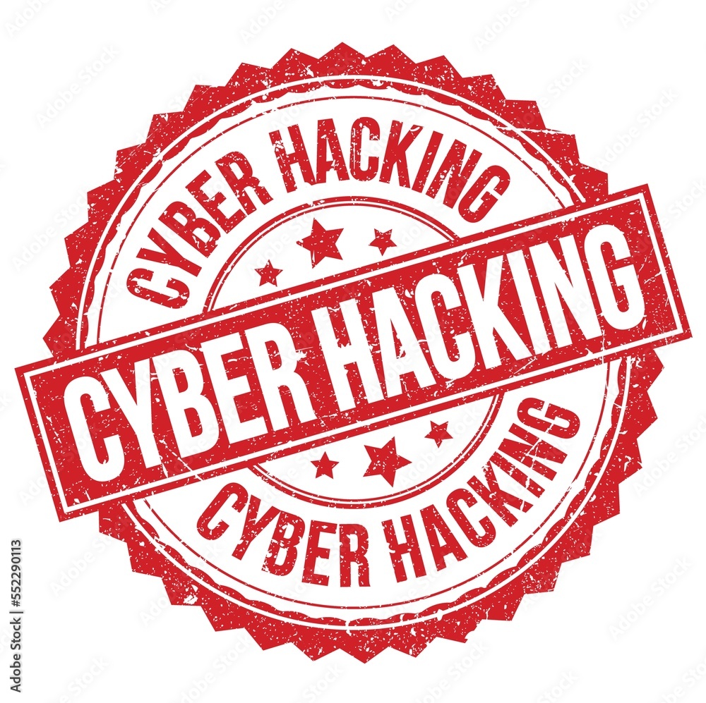 CYBER HACKING text on red round stamp sign CYBER HACKING text on red round stamp sign