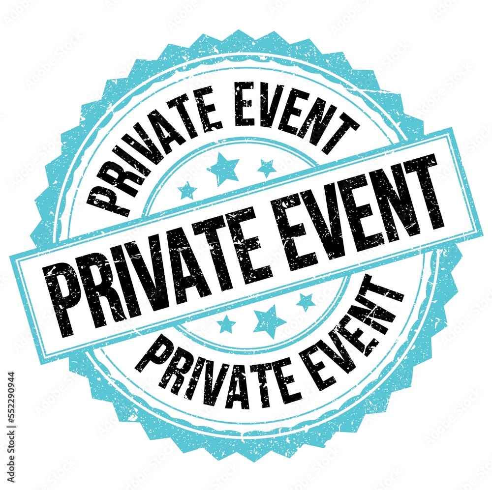 Obraz premium PRIVATE EVENT text on blue-black round stamp sign