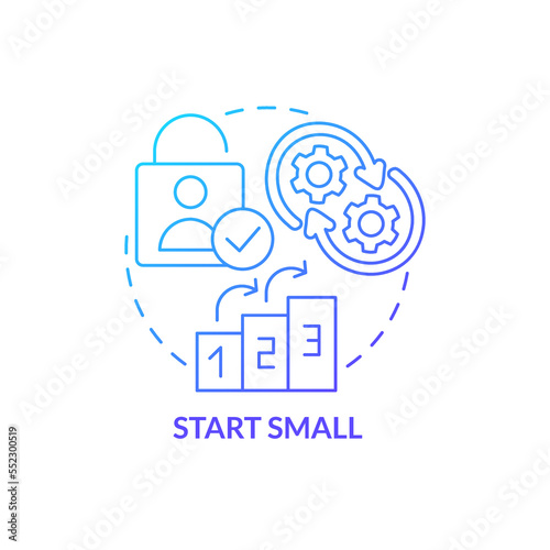 Start small blue gradient concept icon. Implementing changes. Business optimization. Improvement plan abstract idea thin line illustration. Isolated outline drawing. Myriad Pro-Bold font used photo