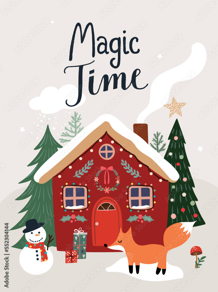 Magic time poster, Winter vector cute illustration with seasonal landscape, cute house, trees, snowman and fox, Christmas background with hand lettering