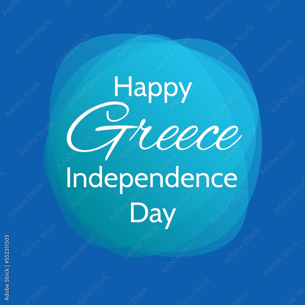 Composition of greece independence day text over shapes Composition of greece independence day text over shapes