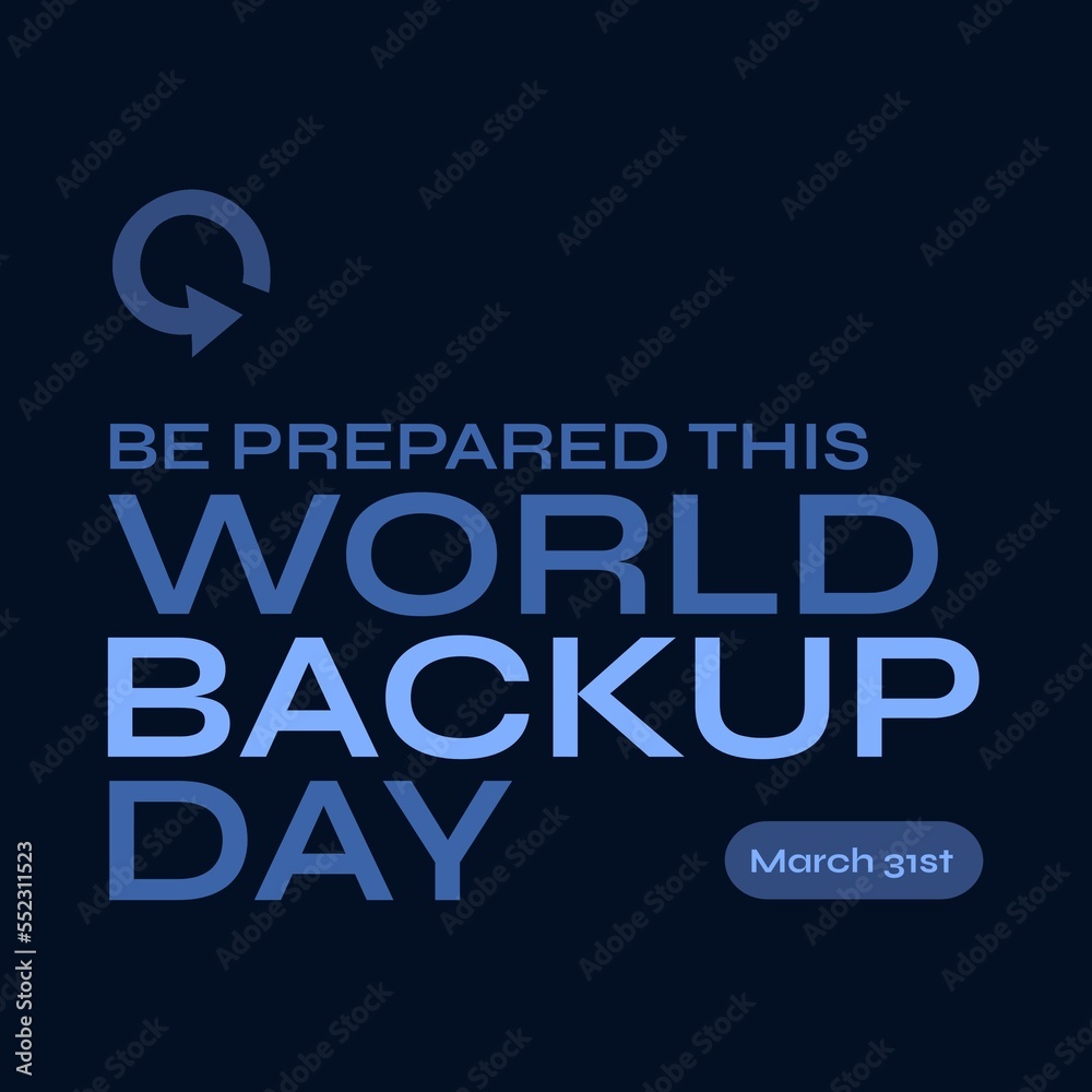 Composition of world backup day text over arrow