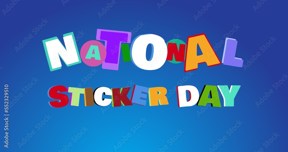 Vector image of colorful national sticker day text on blue background, copy space
