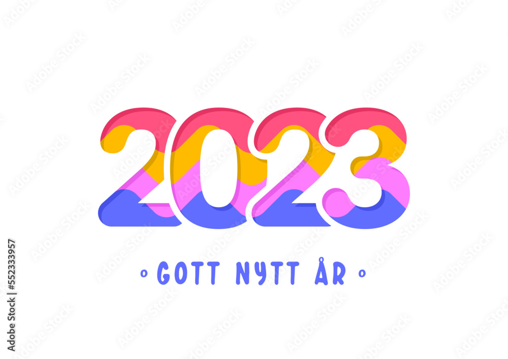 Swedish lettering Gott Nytt År. Happy New Year 2023. Vector illustration	