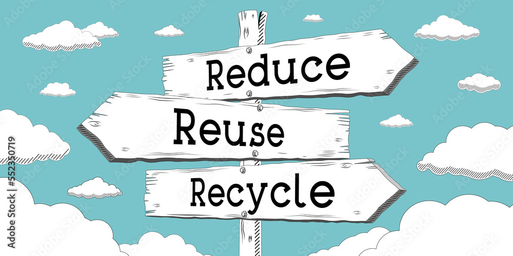 Reduce, reuse, recycle - outline signpost with three arrows Stock ...