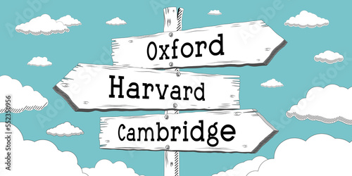 Oxford, Harvard, Cambridge - outline signpost with three arrows photo