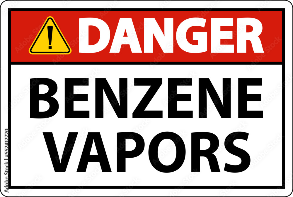 Danger Benzene Vapors Sign On White Background