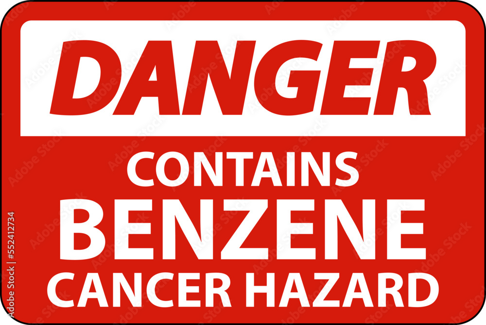 Danger Contains Benzene Sign On White Background Danger Contains Benzene Sign On White Background