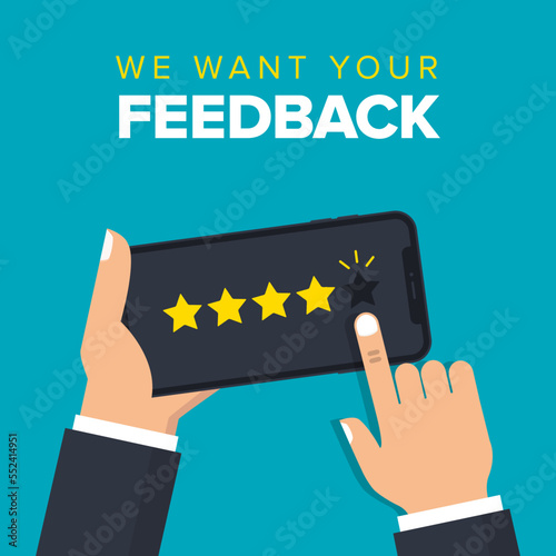 We want your feedback illustration concept. Hand want to give five star rating on smartphone. Business survey on mobile phone. Banner for promotion and advertising. Vector illustration